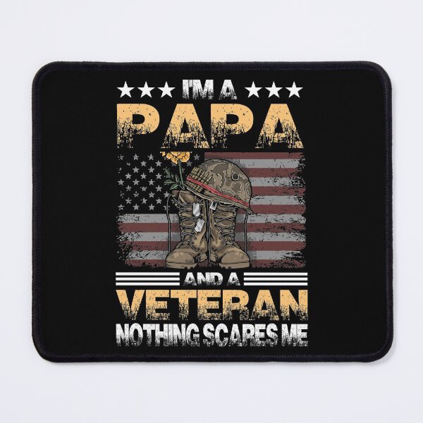 Item preview, I am papa and veteran nothing scares me designed and sold by AEGMEDIA.