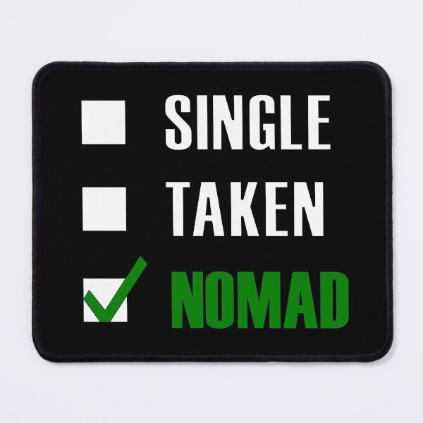 Item preview, Funny Essentials: Single Taken Nomad Green tick check box - Sleek white and green typography design (dark mode) designed and sold by Deegital18.
