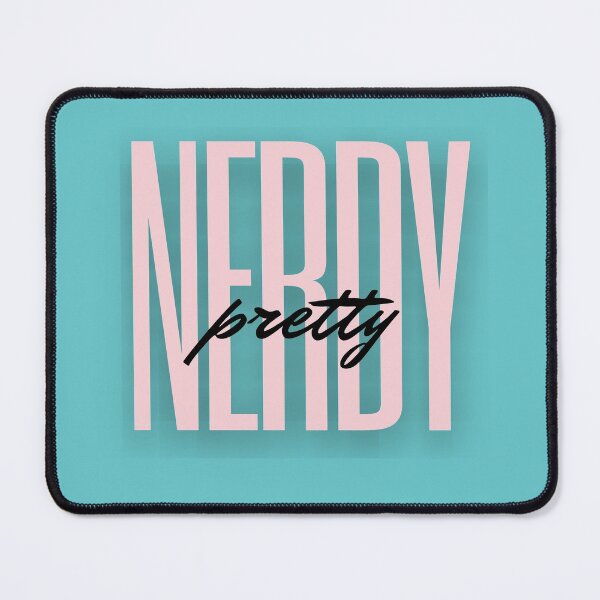 Item preview, Pretty Nerdy designed and sold by AthenaRose21.