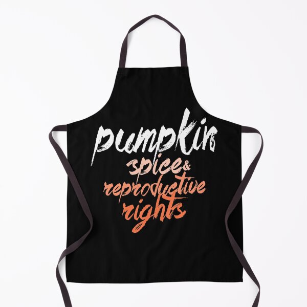 Item preview, Pumpkin Spice And Reproductive Rights Fall Feminist Choice designed and sold by HorizonDesignz.