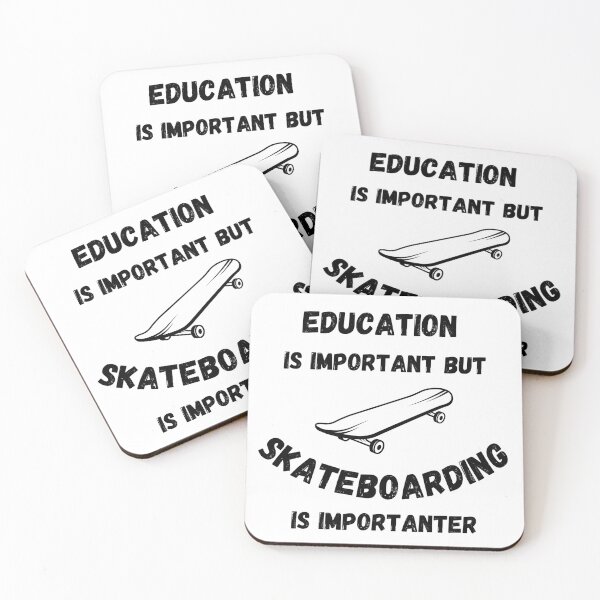 Item preview, Education Is Important But Skateboarding Is Importanter designed and sold by LuckyKermit.