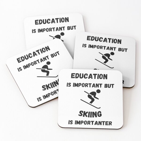 Item preview, Education Is Important But Skiing Is Importanter designed and sold by LuckyKermit.
