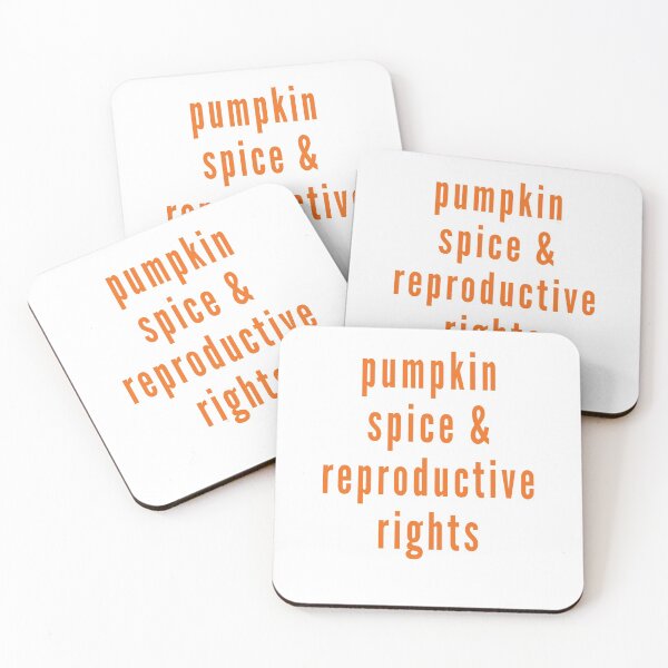 Item preview, Pumpkin Spice Reproductive Rights Pro Choice Fall Feminism designed and sold by Dorkification.