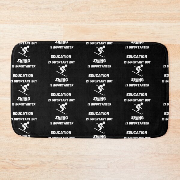 Item preview, Education Is Important But Skiing Is Importanter In Black designed and sold by LuckyKermit.