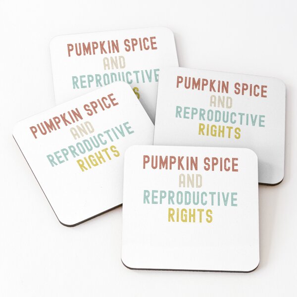 Item preview, Pumpkin Spice Reproductive Rights Pro Choice Fall Feminism designed and sold by Dorkification.