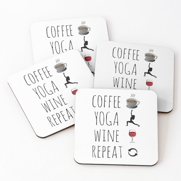 Item preview, Coffee Yoga Wine Repeat for Light Colors designed and sold by CatArtStore.