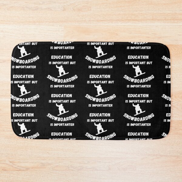 Item preview, Education Is Important But Snowboarding Is Importanter In Black designed and sold by LuckyKermit.
