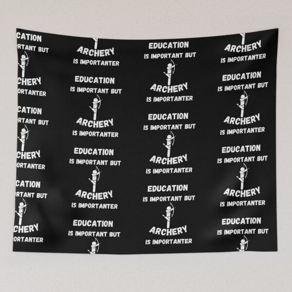 Item preview, Education Is Important But Archery Is Importanter In Black designed and sold by LuckyKermit.