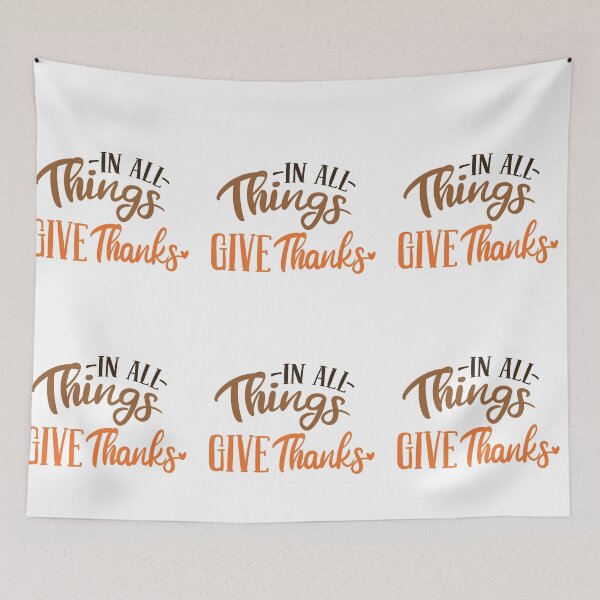 Item preview, In All Things Give Thanks designed and sold by Midnight Sky Sundry.