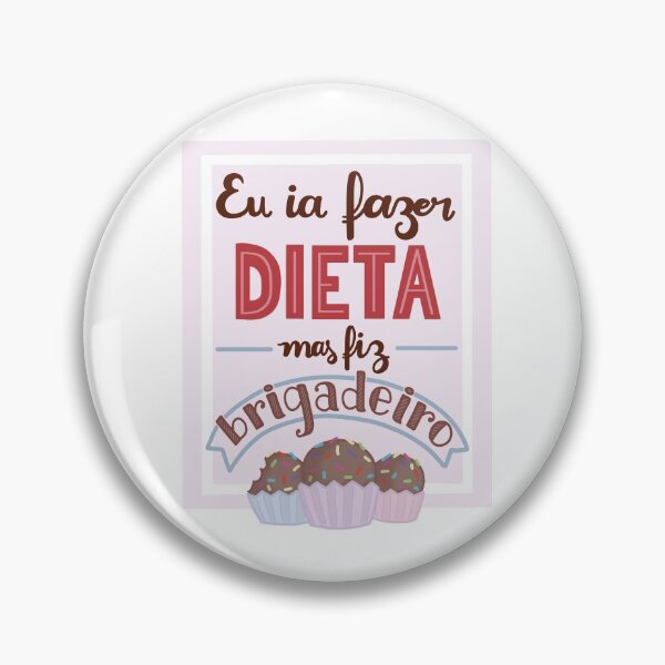 Item preview, Eu ia fazer dieta mas fiz brigadeiro designed and sold by JuhKaori.