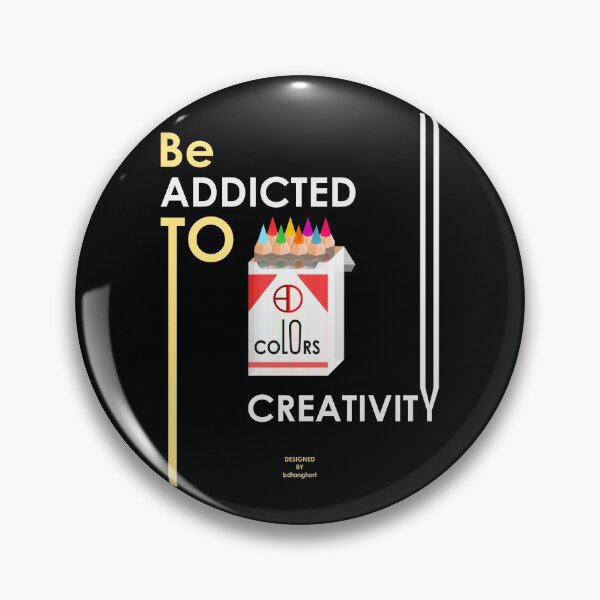Item preview, Creativity Addiction designed and sold by bdtanghort.