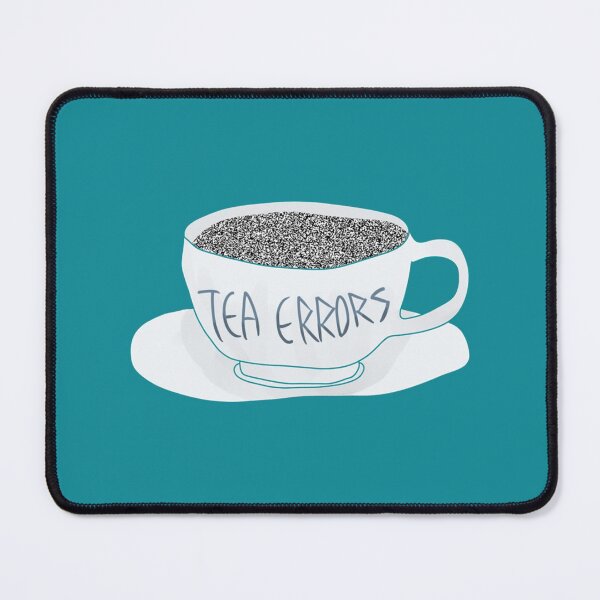 Item preview, Tea Errors   designed and sold by Uniquarium90.