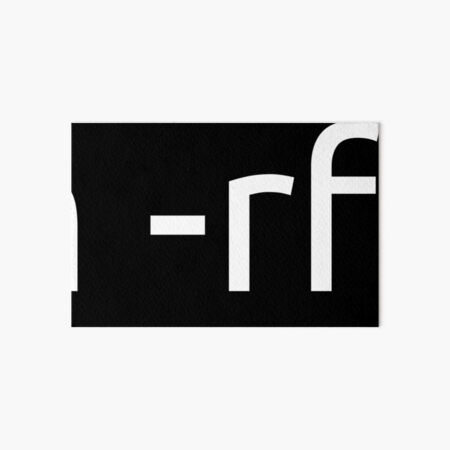 Artikel-Vorschau von rm -rf, designt und verkauft von 0bject.