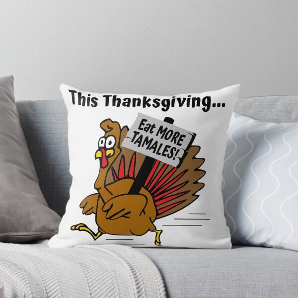 Item preview, Funny Thanksgiving Quote This Thanksgiving Eat More Tamales! designed and sold by JeaniesShop.