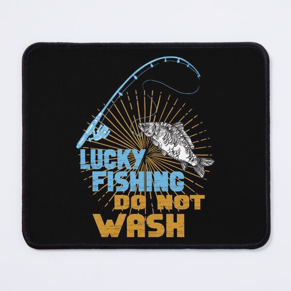 Item preview, Lucky Fishing Do Not Wash designed and sold by printhappy4you.