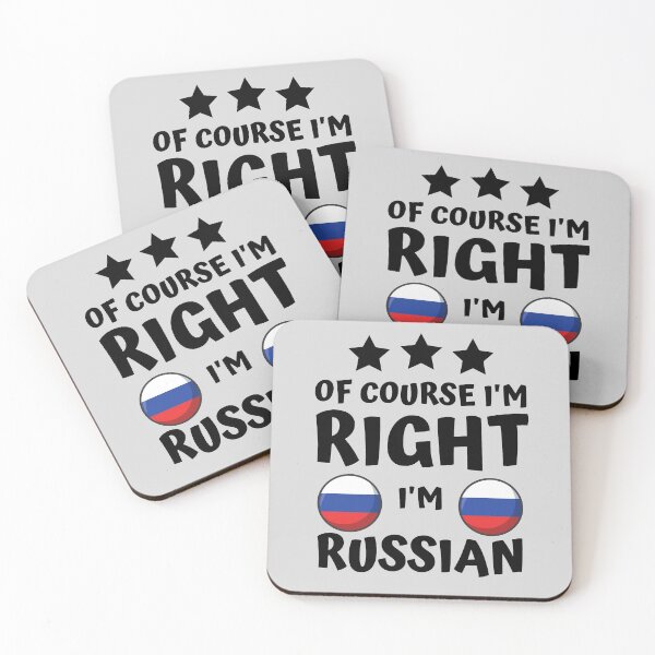 Item preview, Of Course I'm Right I'm Russian | Country Pride designed and sold by thecooltable.