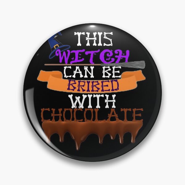 Item preview, This Witch Can Be Bribed With Chocolate Halloween designed and sold by Amirhal.