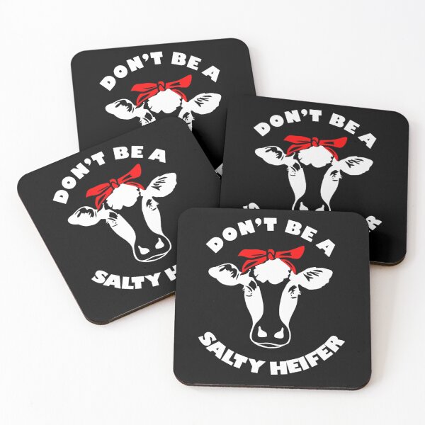 Item preview, Don't be a salty heifer designed and sold by pnkpopcorn.
