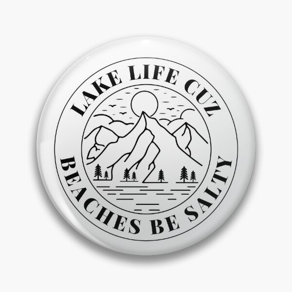 Item preview, Lake Life Cuz Beaches Be Salty designed and sold by salttocedar.
