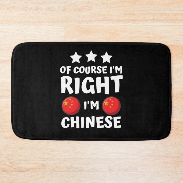 Artikelvorschau, Natürlich habe ich Recht, ich bin Chinese | Patriot-Stolz entworfen und verkauft von thecooltable.