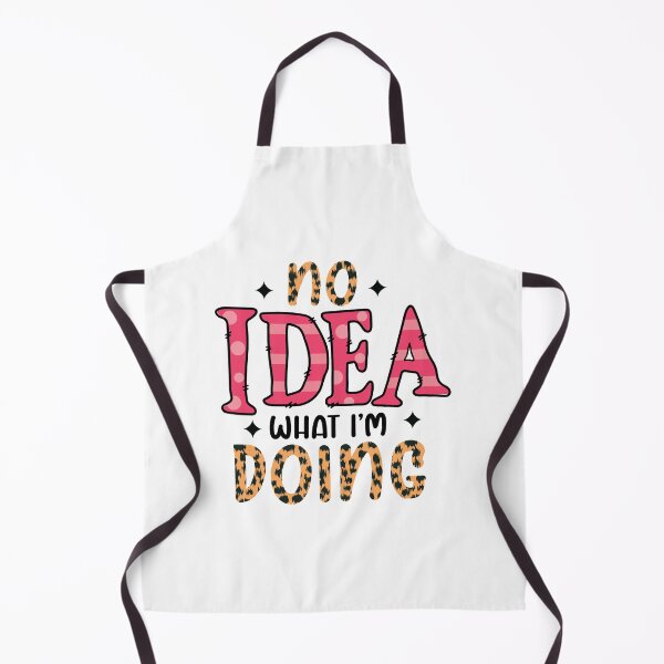 Item preview, No Idea What I'm Doing designed and sold by Trinket-Trickster.