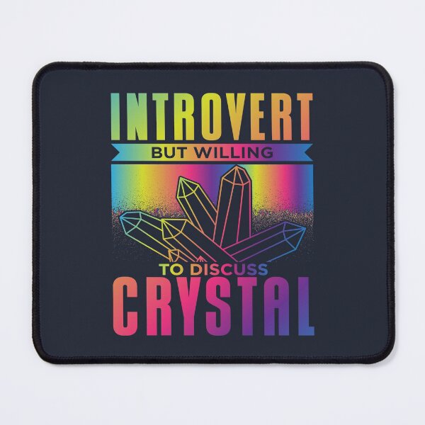 Item preview, Introvert Crystal Lover designed and sold by Bricke.