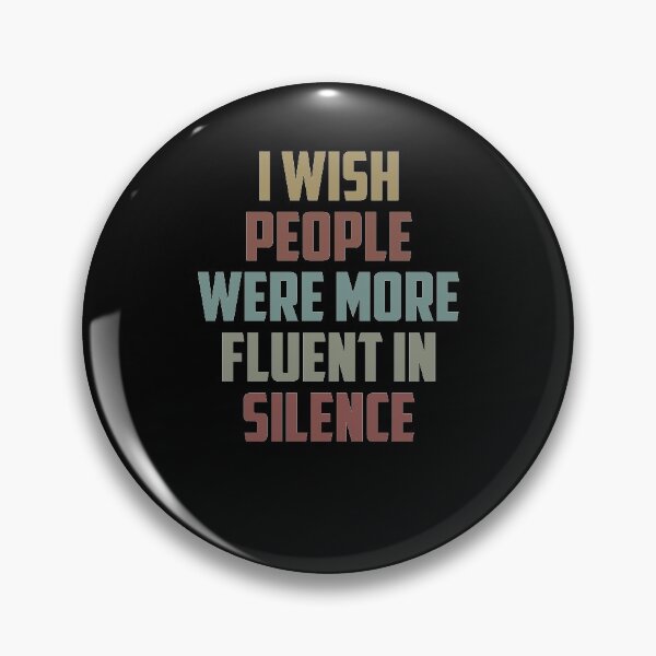 Item preview, I Wish People Were More Fluent In Silence / Funny Sarcasm Gift Idea / Christmas Gifts / Vintage Design designed and sold by Chamssou.