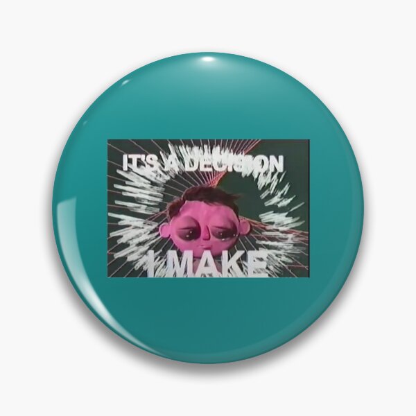 Item preview, Its a decision i make   designed and sold by MVDig.