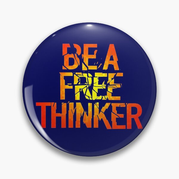 Item preview, BE A FREE THINKER designed and sold by Klementsen.