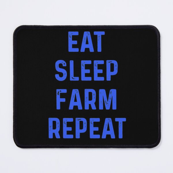 Item preview, Eat Sleep Farm Repeat designed and sold by blueprint198686.