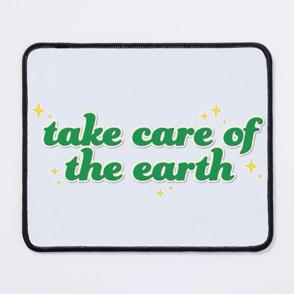 Item preview, take care of the earth designed and sold by espanier.