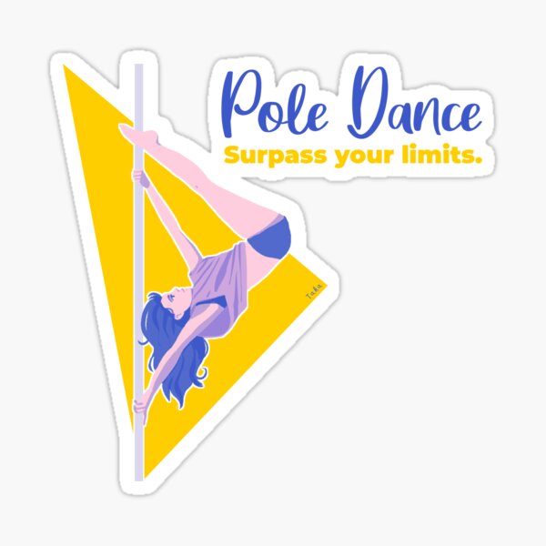 Pole dance, surpass your limits Sticker