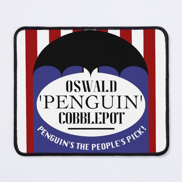 Item preview, Oswald Cobblepot Campaign designed and sold by MrAssister.