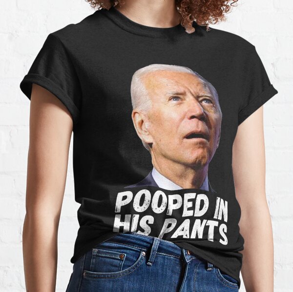 biden pooped in his pants Classic T-Shirt
