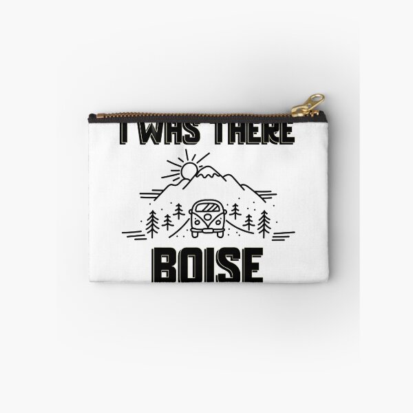 Item preview, BOISE IDAHO ROAD TRIP I WAS THERE designed and sold by BestCoolStuff.