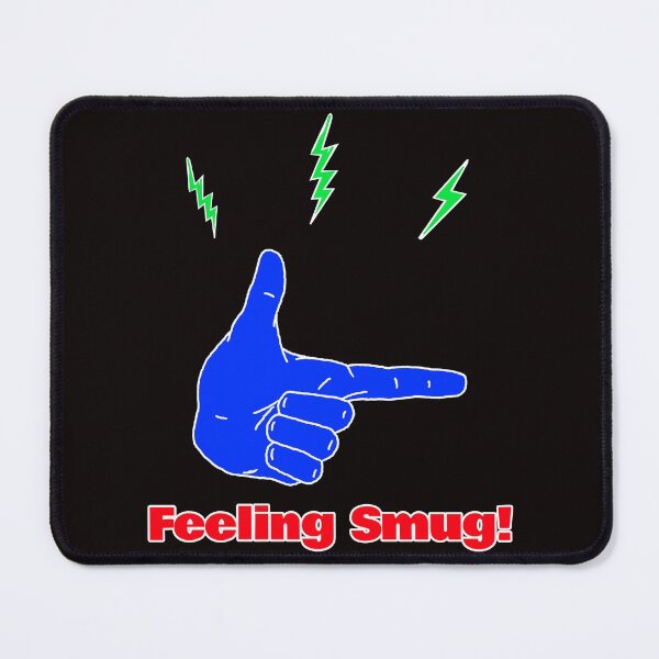 Item preview, Feeling Smug! designed and sold by Echo Aesthetics.