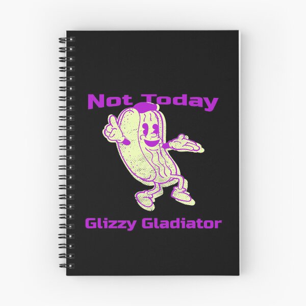 Item preview, Not Today Glizzy Gladiator Hotdog Meme/Glizzy Memes/Glizzy tshirts & Glizzy Stickers designed and sold by LMcDs.