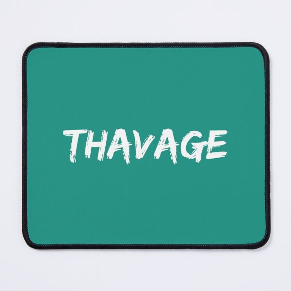 Item preview, THAVAGE        designed and sold by WVGritAndCo.