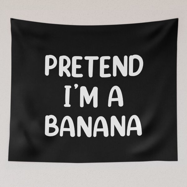 Item preview, Pretend I'm A Banana Costume Funny Halloween designed and sold by Memes-for-all.