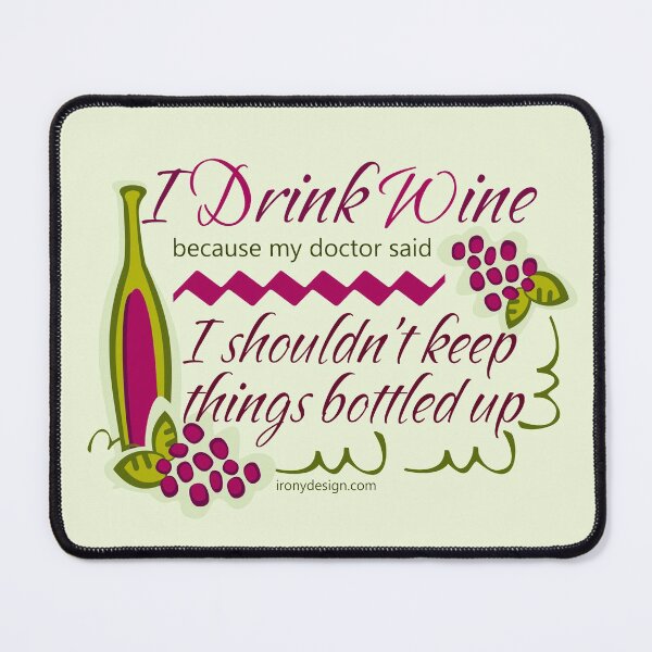 Item preview, I Drink Wine Funny Quote designed and sold by ironydesigns.
