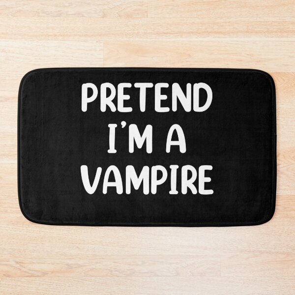 Item preview, Pretend I'm A Vampir Costume Funny Halloween designed and sold by Memes-for-all.
