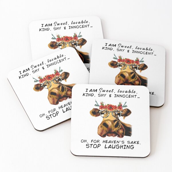 Item preview, COW I AM SWEET LOVABLE KIND SHY & INNOCENT OH FOR HEAVEN'S SAKE STOP LAUGHING  designed and sold by JARELYSHOP.