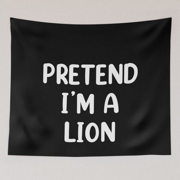 Item preview, Pretend I'm A Lion Costume Funny Halloween Party designed and sold by creativebrother.