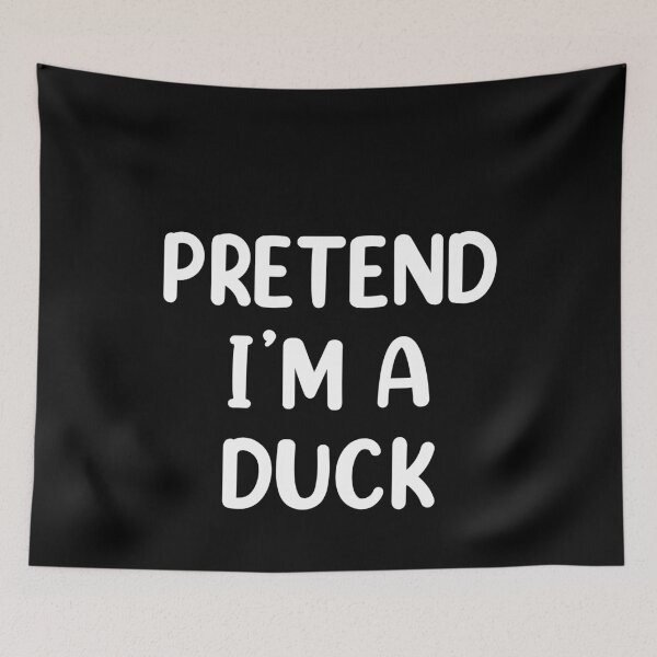 Item preview, Pretend I'm A Duck Costume Funny Halloween Party designed and sold by creativebrother.