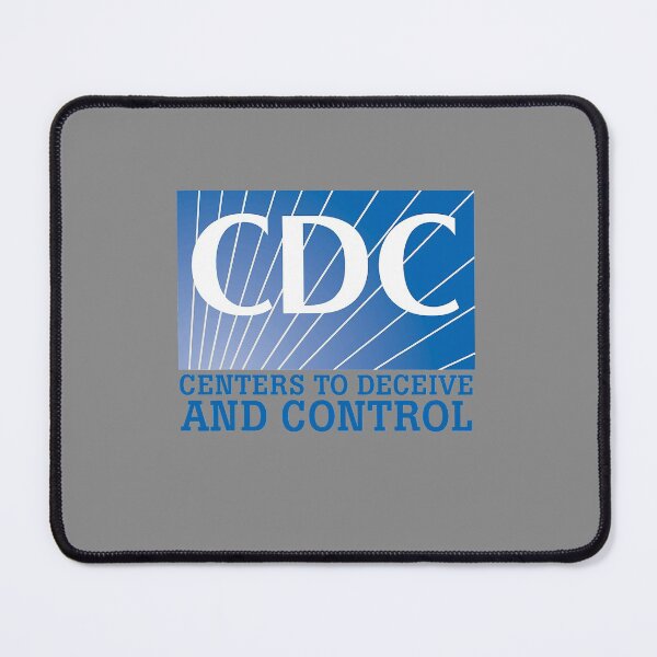 Item preview, Cdc Centers To Deceive And Control Men Women designed and sold by DyanStoy.