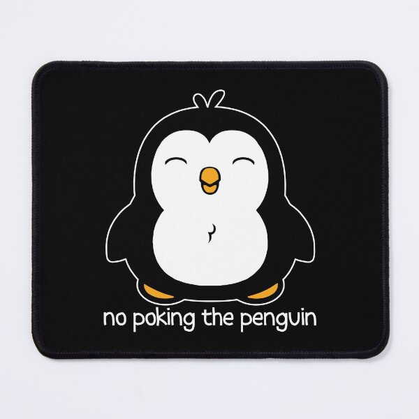 Item preview, No Poking The Penguin designed and sold by ironydesigns.