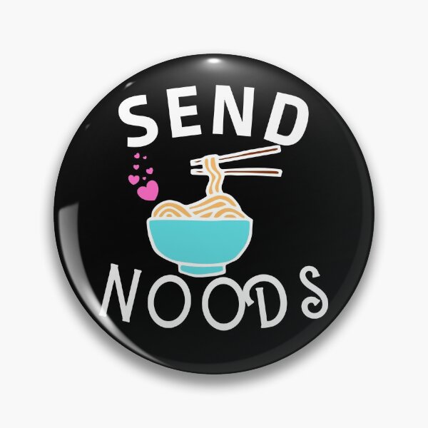 Item preview, send noods designed and sold by ronaldsonou.