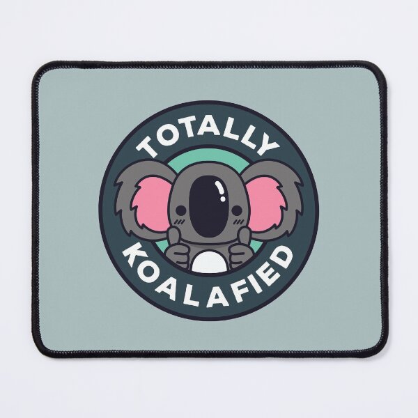 Item preview, Totally Koalafied designed and sold by Suimon.