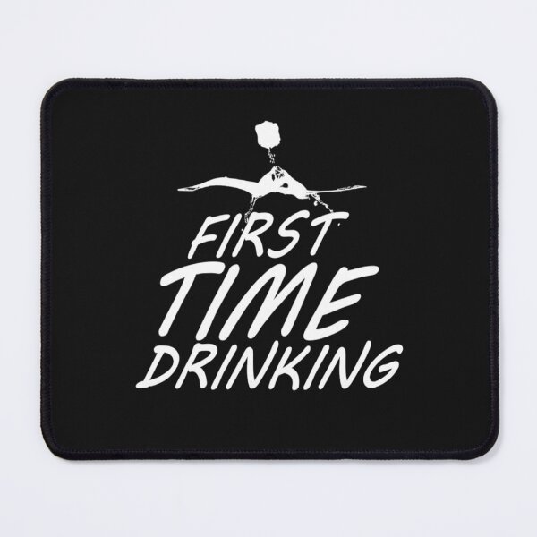 Item preview, Funny White Lies Quotes- FIRST TIME DRINKING Classic T-Shirt by storemdk designed and sold by storemdk.