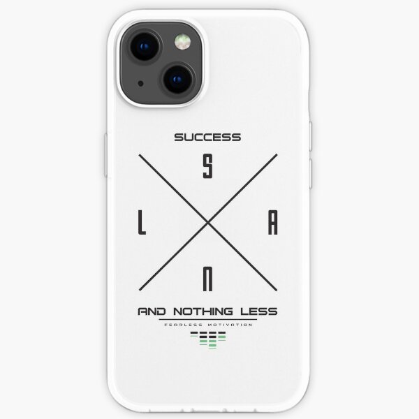 SUCCESS... Nothing Less iPhone Soft Case